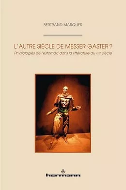 L'Autre siècle de Messer Gaster