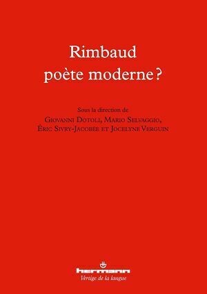 Rimbaud poète moderne ? - Giovanni Dotoli - Hermann
