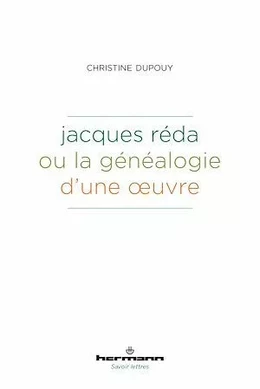 Jacques Réda ou la généalogie d'une œuvre