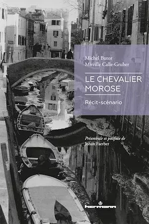 Le Chevalier morose - Michel Butor - Hermann