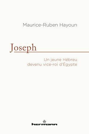 Joseph - Maurice-Ruben Hayoun - Hermann