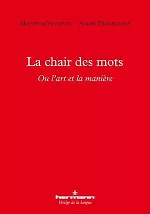 La chair des mots - André Prodhomme - Hermann