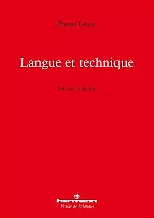 Langue et technique - Pierre Lerat - Hermann