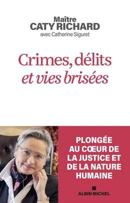 Crimes, délits et vies brisées