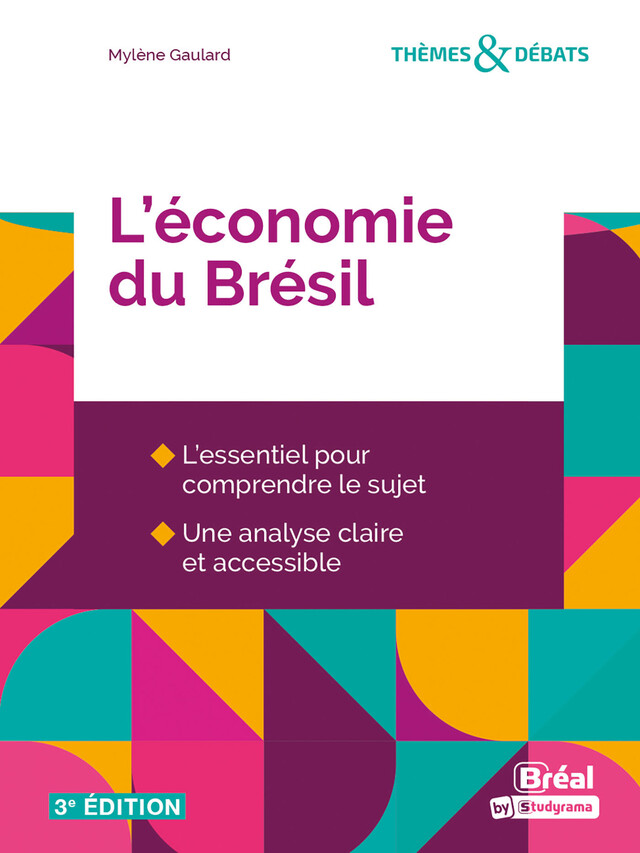 L'économie du Brésil - Mylène Gaulard - Bréal