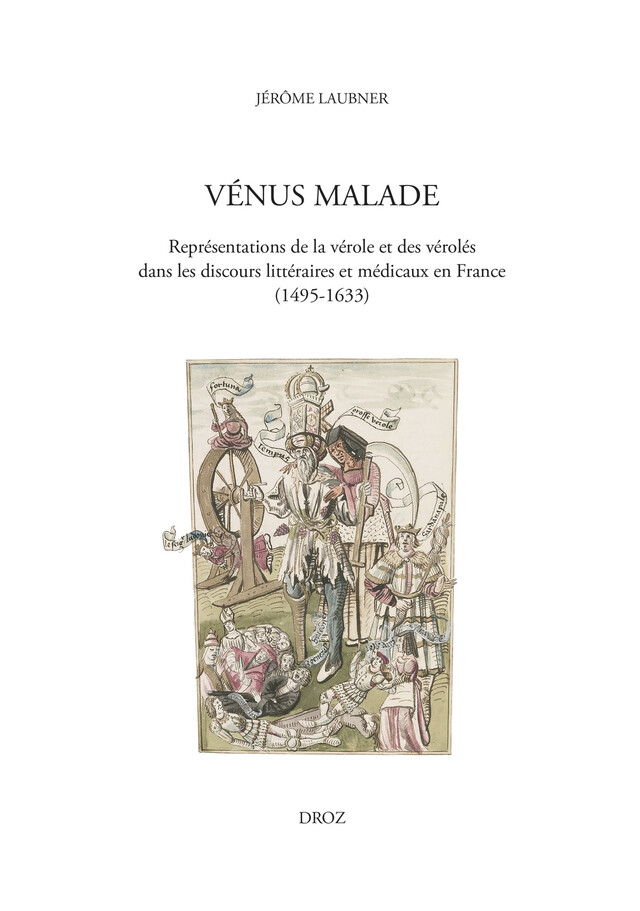 Vénus malade - Jérôme Laubner - Librairie Droz