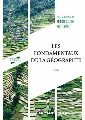 Les fondamentaux de la géographie - 4e éd. -  Collectif - Armand Colin