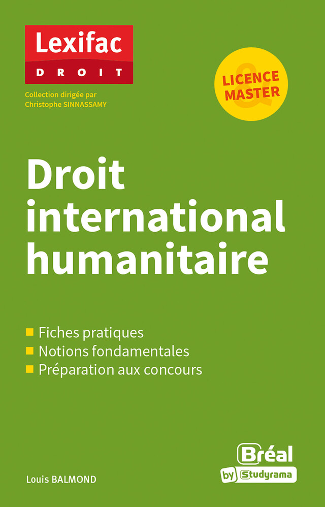 Droit international humanitaire - Licence, Master - Louis Balmond - Bréal
