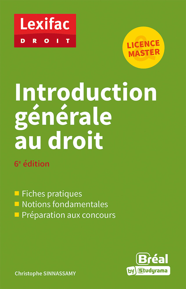 Introduction générale au droit - Licence, Master - Christophe Sinnassamy - Bréal