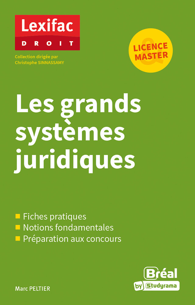 Les grands systèmes juridiques - Licence, Master - Marc Peltier - Bréal