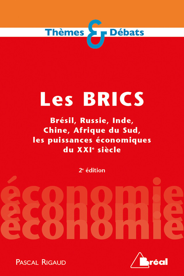 Les BRICS - Pascal Rigaud - Bréal