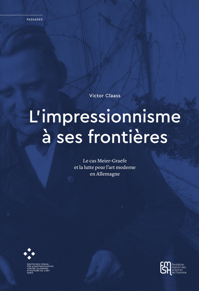 L’impressionnisme à ses frontières - Victor Claass - Éditions de la Maison des sciences de l’homme