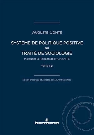 Système de politique positive, tome I-2 - Auguste Comte - Hermann