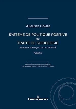 Système de politique positive, tome II - Auguste Comte - Hermann
