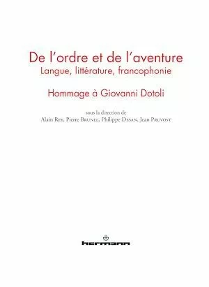 De l'ordre et de l'aventure - Jean Pruvost - Hermann