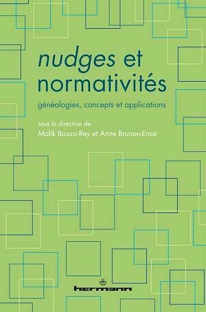 Nudges et normativités - Malik Bozzo-Rey - Hermann