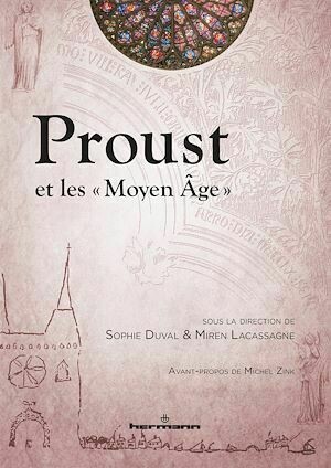 Proust et les « Moyen Âge » - Sophie Duval - Hermann