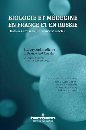Biologie et médecine en France et en Russie - Eduard Izrailtvich - Hermann