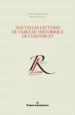 Nouvelles lectures du Tableau historique de Condorcet