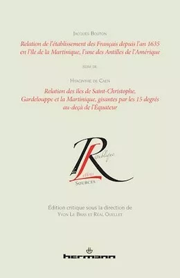 Relation de l'établissement des Français depuis l'an 1635 en l'île de la Martinique