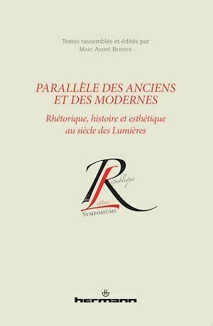 Parallèle des Anciens et des Modernes - Marc André - Hermann