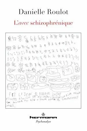 L'avec schizophrénique - Danielle Roulot - Hermann