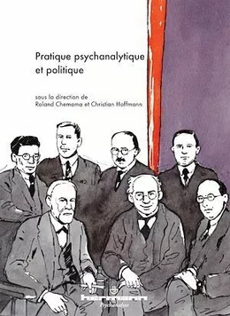 Pratique psychanalytique et politique