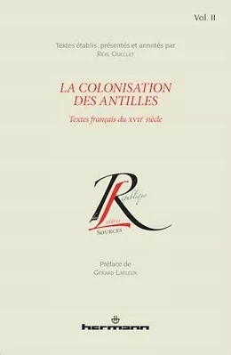 La colonisation des Antilles, Volume 2