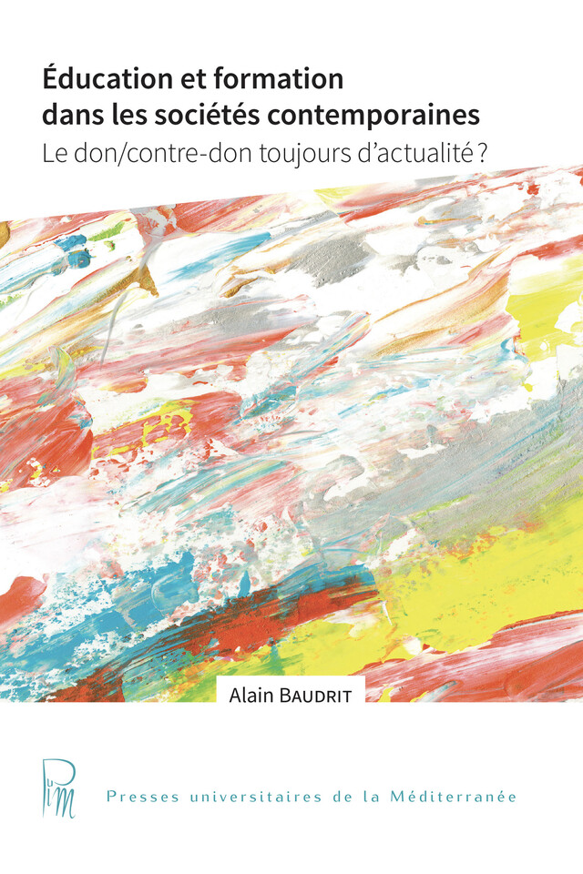 Éducation et formation dans les sociétés contemporaines - Alain Baudrit - Presses universitaires de la Méditerranée