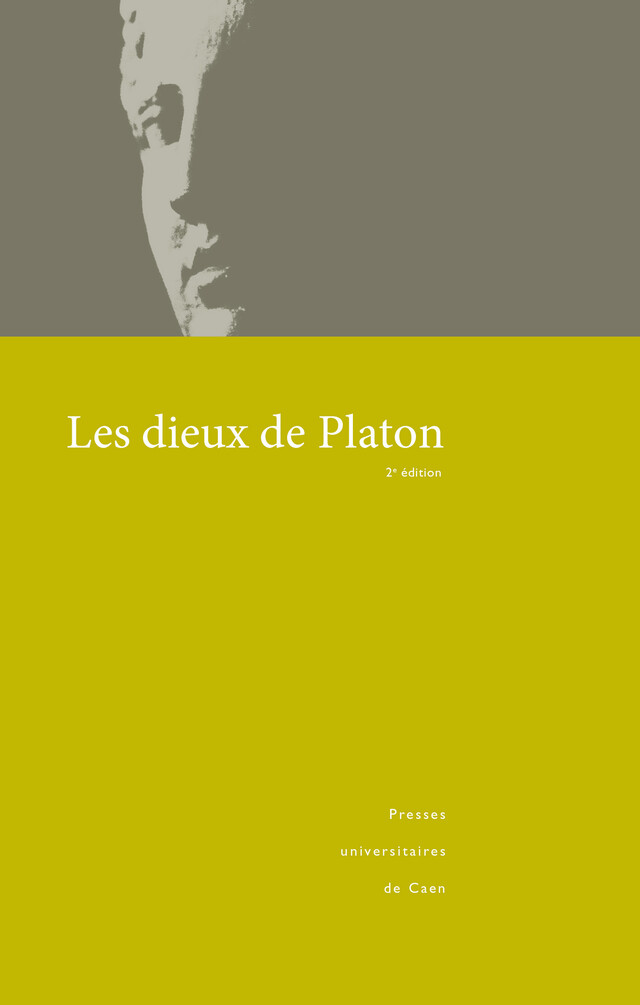 Les dieux de Platon -  - Presses universitaires de Caen