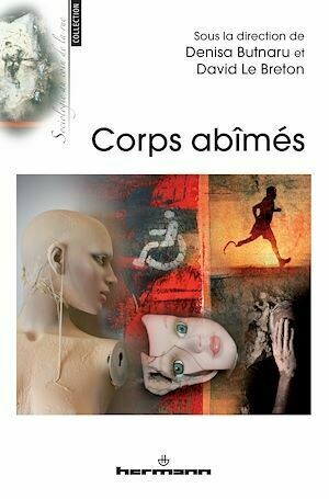 Corps abîmés - David Le Breton - Hermann