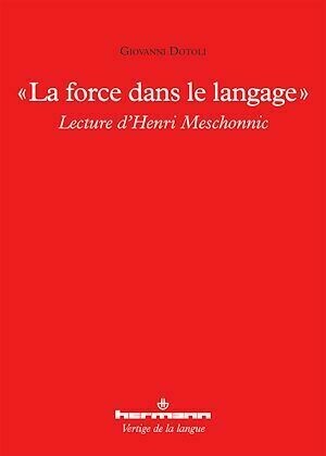 La force dans le langage - Giovanni Dotoli - Hermann