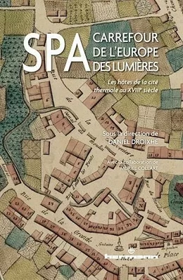 Spa, carrefour de l'Europe des Lumières