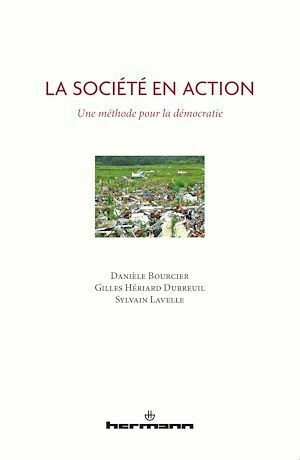 La Société en action - Danièle Bourcier - Hermann