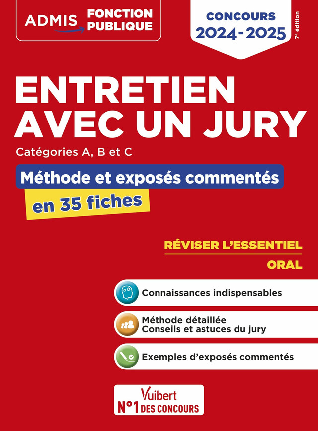 Entretien avec un jury - Concours de catégories A, B et C - Méthodes et exercices - Olivier Bellégo - Vuibert