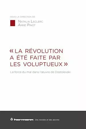 « La Révolution a été faite par les voluptueux » - Natalia Leclerc - Hermann