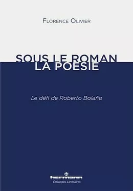 Sous le roman, la poésie