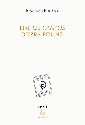 Lire Les Cantos d'Ezra Pound - Jonathan Pollock - Hermann