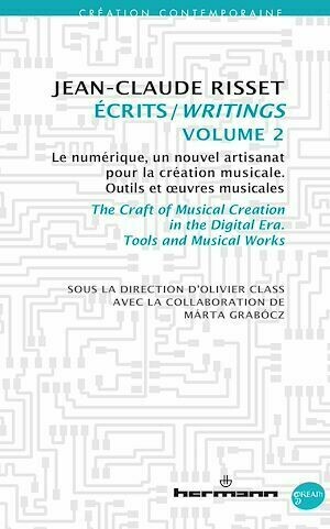 Écrits / Writings - volume II - Jean-Claude Risset - Hermann