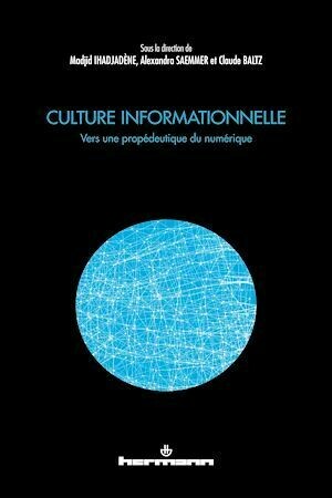 Culture informationnelle - Éric Delamotte - Hermann