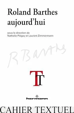 Roland Barthes aujourd'hui