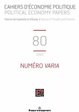 Cahiers d'économie politique / Political Economy Papers n°80 : numéro Varia