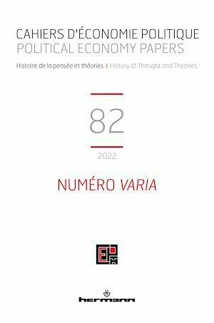 Cahiers d'économie politique / Political Economy Papers n°82 : numéro Varia - Patrick Mardellat - Hermann