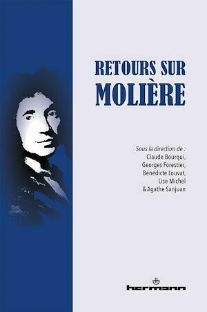 Retours sur Molière - Claude Bourqui - Hermann