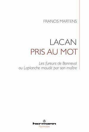 Lacan pris au mot - Francis Martens - Hermann