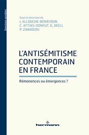L'antisémitisme contemporain en France - Joëlle Allouche-Benayoun - Hermann