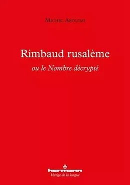 Rimbaud rusalème