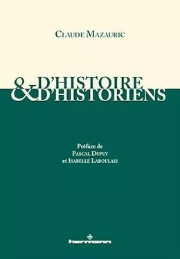 D'histoire et d'historiens