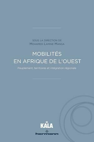 Mobilités en Afrique de l'Ouest - Mohamed Lamine Manga - Hermann