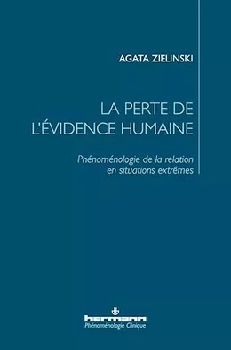 La perte de l'évidence humaine